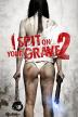 Poster image for I SPIT ON YOUR GRAVE 2