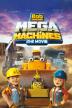 Poster image for BOB THE BUILDER: MEGA MACHINES