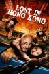 Poster image for LOST IN HONG KONG