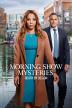 Poster image for MORNING SHOW MYSTERY COLLECTION TWO