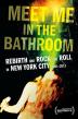 Poster image for MEET ME IN THE BATHROOM