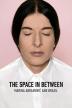 Poster image for MARINA ABRAMOVIC IN BRAZIL - THE SPACE IN BETWEEN