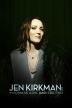 Poster image for JEN KIRKMAN: I'M GONNA DIE ALONE (AND I FEEL FINE)