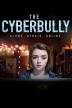 Poster image for THE CYBERBULLY