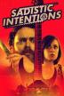 Poster image for SADISTIC INTENTIONS