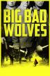 Poster image for BIG BAD WOLVES