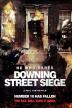 Poster image for HE WHO DARES: DOWNING STREET SIEGE