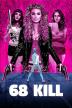 Poster image for 68 KILL