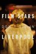 Poster image for FILM STARS DON'T DIE IN LIVERPOOL
