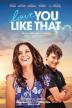 Poster image for LOVE YOU LIKE THAT