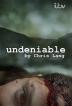 Poster image for UNDENIABLE
