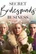 Poster image for SECRET BRIDESMAIDS' BUSINESS