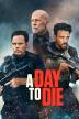Poster image for A DAY TO DIE