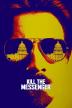 Poster image for KILL THE MESSENGER