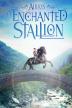 Poster image for ALBION: THE ENCHANTED STALLION