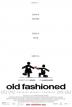 Poster image for OLD FASHIONED