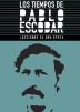 Poster image for THE TIMES OF PABLO ESCOBAR: LESSONS OF AN ERA