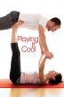 Poster image for PLAYING IT COOL