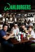 Poster image for WAHLBURGERS: THE COMPLETE FIRST SEASON