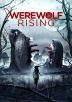 Poster image for WEREWOLF RISING
