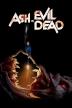 Poster image for ASH VS EVIL DEAD - SEASON 1
