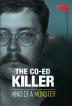 Poster image for The Co-Ed Killer: Mind of a Monster
