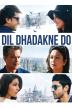 Poster image for DIL DHADAKNE DO