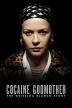 Poster image for COCAINE GODMOTHER