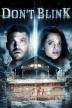 Poster image for DON'T BLINK