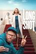 Poster image for LONG SHOT - BONUS FEATURES