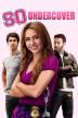 Poster image for SO UNDERCOVER