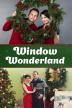 Poster image for WINDOW WONDERLAND