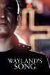 Poster image for WAYLAND'S SONG