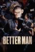 Poster image for Better Man