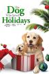 Poster image for THE DOG WHO SAVED THE HOLIDAYS