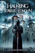 Poster image for THE HAUNTING OF THE TOWER OF LONDON