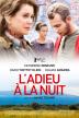 Poster image for L'ADIEU A LA NUIT