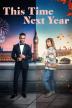 Poster image for This Time Next Year