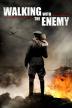 Poster image for WALKING WITH THE ENEMY