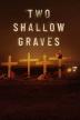 Poster image for Two Shallow Graves S1