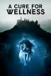 Poster image for A CURE FOR WELLNESS