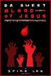 Poster image for DA SWEET BLOOD OF JESUS
