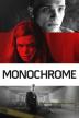 Poster image for MONOCHROME