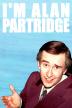 Poster image for I'M ALAN PARTRIDGE SERIES 1 & 2