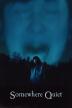 Poster image for Somewhere Quiet