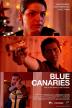 Poster image for Blue Canaries