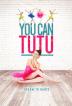 Poster image for YOU CAN TUTU