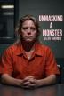 Poster image for Unmasking a Monster: Aileen Wuornos - Season 1