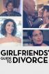 Poster image for GIRLFRIENDS' GUIDE TO DIVORCE: SEASON 1