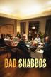 Poster image for BAD SHABBOS